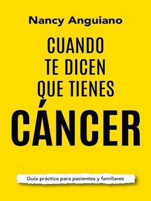 cover image of Cuando te dicen que tienes cáncer